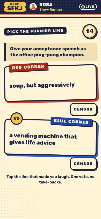 Voting on a phone: two answers to a prompt about an office ping-pong champion, with a CENSOR button under each for the Show Runner.